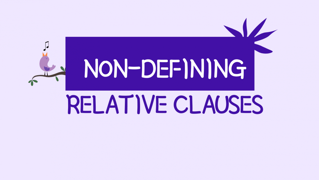 non-defining relative clauses