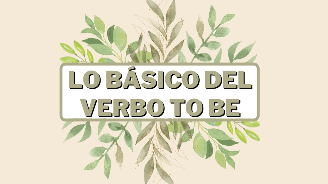 Verbo to be
