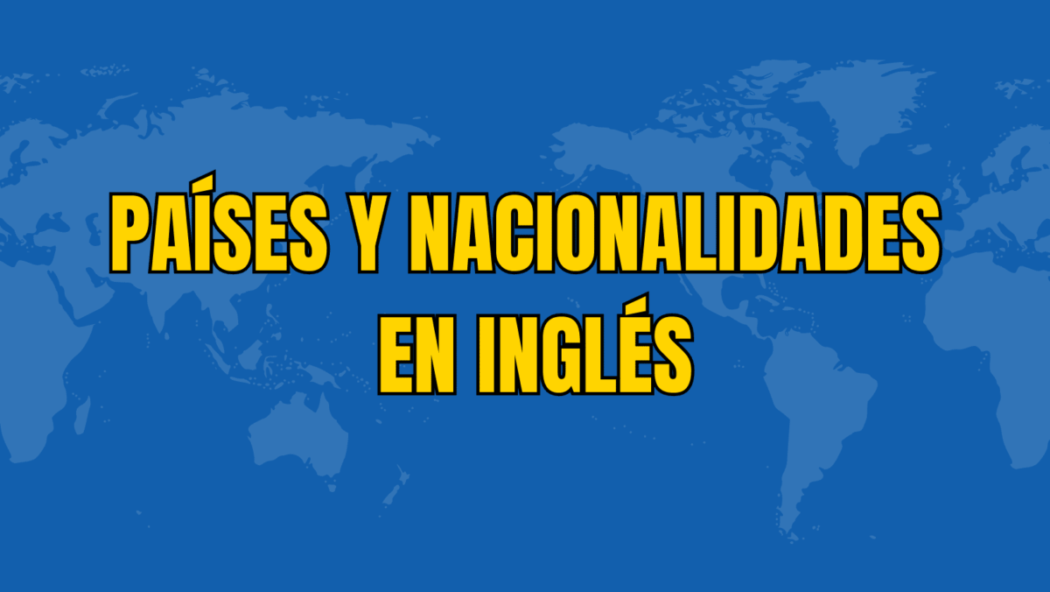 Nacionalidades en inglés