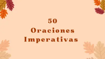 Lee más sobre el artículo 50 Oraciones Imperativas en inglés y español
