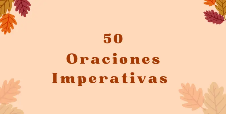 50 Oraciones Imperativas en inglés y español