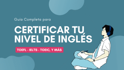 certificar tu nivel de inglés