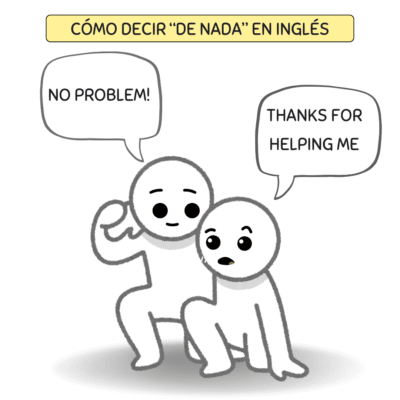 cómo decir de nada en inglés