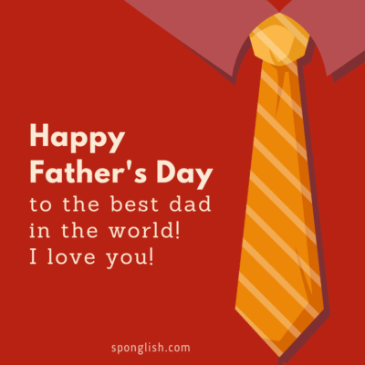feliz día del padre en inglés