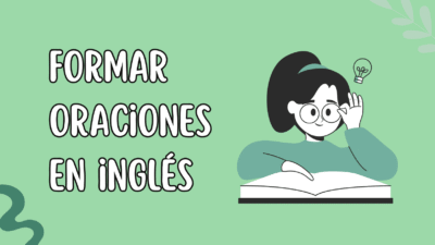 formas oraciones en inglés